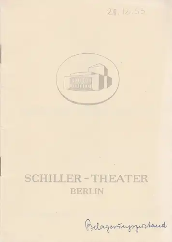 Schiller-Theater Berlin, Boleslaw Barlog, Albert Beßler: Programmheft Albert Camus BELAGERUNGSZUSTAND Spielzeit 1953 / 54 Heft 31. 