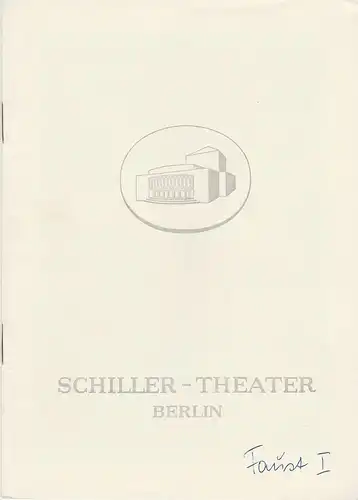 Schiller-Theater Berlin, Boleslaw Barlog, Albert Beßler: Programmheft Johann Wolfgang Goethe FAUST Spielzeit 1954 / 55 Heft 39. 