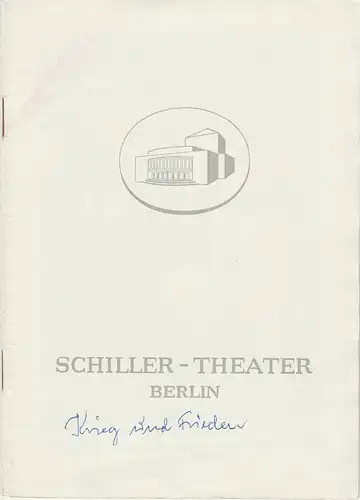 Schiller-Theater Berlin, Boleslaw Barlog, Albert Beßler: Programmheft Uraufführung nach Roman von Leo Tolstoi KRIEG UND FRIEDEN Spielzeit 1954 / 55 Heft 44. 