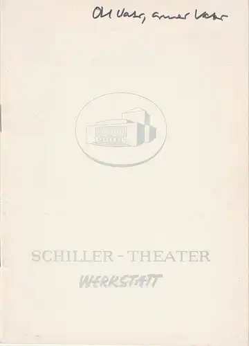 Schiller-Theater Werkstatt, Berlin, Boleslaw Barlog, Albert Beßler: Programmheft Arthur L. Kopit OH VATER, ARMER VATER, MUTTER HING DICH IN DEN SCHRANK, UND ICH BIN GANZ KRANK Spielzeit 1964 / 65 Heft 128. 