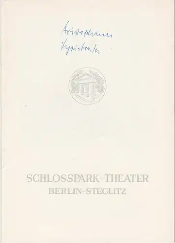 Schlosspark-Theater Berlin, Boleslaw Barlog, Albert Beßler: Programmheft Aristophanes LYSISTRATE Spielzeit 1959 / 60 Heft 85. 