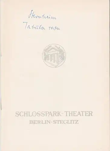 Schlosspark-Theater Berlin, Boleslaw Barlog, Albert Beßler: Programmheft Carl Sternheim TABULA RASA Spielzeit 1961 / 62 Heft 101. 