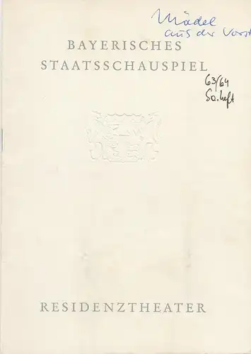 Bayerisches Staatsschauspiel, Helmut Henrichs, Gerhard Reuter: Programmheft Johann Nestroy DAS MÄDEL AUS DER VORSTADT Premiere 15. Januar 1963 Residenztheater Spielzeit 1963 / 64. 