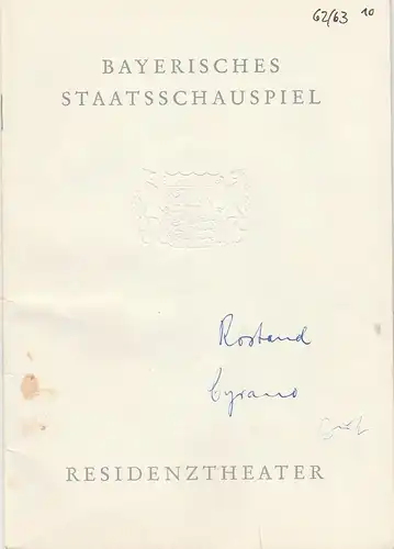 Bayerisches Staatsschauspiel, Helmut Henrichs, Wolfgang Kirchner: Programmheft Neuinszenierung Edmond Rostand CYRANO VON BERGERAC Premiere 25. Juli 1963 Residenztheater Spielzeit 1962 / 63. 