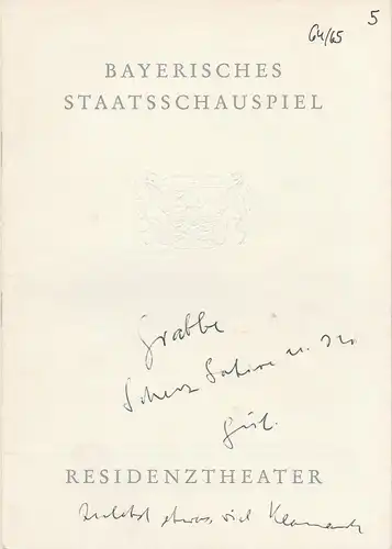 Bayerisches Staatsschauspiel, Helmut Henrichs, Gerhard Reuter: Programmheft Christian Dietrich Grabbe SCHERZ, SATIRE, IRONIE UND TIEFERE BEDEUTUNG Premiere 20. Februar 1965 Residenztheater Spielzeit 1964 / 65. 