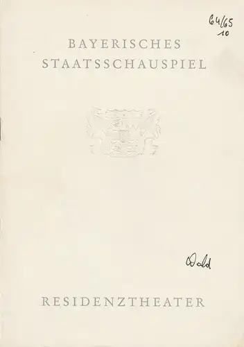 Bayerisches Staatsschauspiel, Helmut Henrichs, Gerhard Reuter: Programmheft Neuinszenierung A. N. Ostrowskij DER WALD Premiere 10. Juli 1965 Residenztheater Spielzeit 1964 / 65. 