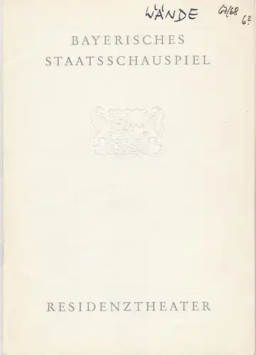 Bayerisches Staatsschauspiel, Helmut Henrichs, Ernst Wendt: Programmheft Jean Genet DIE WÄNDE Premiere 9. Februar 1968 Residenztheater Spielzeit 1967 / 68. 