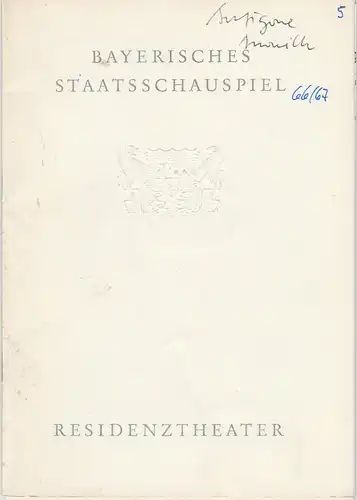 Bayerisches Staatsschauspiel, Helmut Henrichs, Dieter Hackemann: Programmheft Neuinszenierung Jean Anouihl ANTIGONE Premiere 21. Dezember 1966 Residenztheater Spielzeit 1966 / 67. 