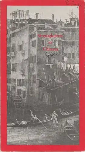 Bühnen der Stadt Köln, Claus Helmut Drese, Jürgen Fabritius: Programmheft Streitigkeiten in Chiozza. Komödie von Carlo Goldoni 22. Oktober 1971 Schauspielhaus. 