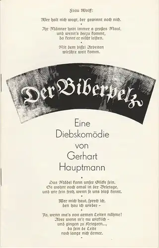 Staatstheater Dresden, Johannes Richter, Ekkehard Walter, Gerhard Piens: Programmheft Gerhart Hauptmann: DER BIBERPELZ. Eine Diebskomödie. Premiere 26. Dezember 1981. 