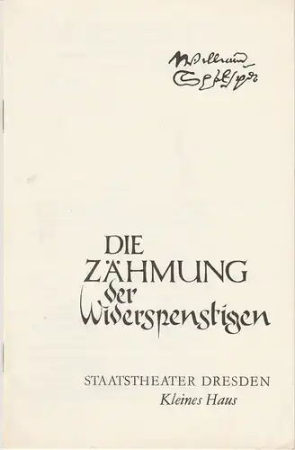 Staatstheater Dresden, Fred Larondelle, Karla Kochta: Programmheft DIE ZÄHMUNG DER WIDERSPENSTIGEN. Komödie von William Shakespeare. Premiere 19. April 1975. 