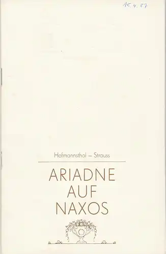 Staatsoper Dresden, Eginhard Röhling, Ekkehard Walter. Programmheft Richard Strauss ARIADNE AUF NAXOS Premiere 26. Mai 1982 Semperoper Spielzeit 1984 / 85. 