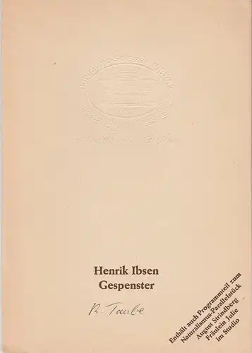 Stadttheater Gießen, Reinald Heissler-Remy, Jo Straeten: Programmheft Henrik Ibsen: GESPENSTER. Spielzeit 1981 / 82 Heft 11. 
