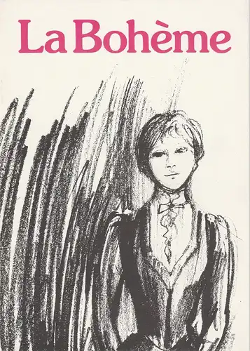 Bühnen der Stadt Köln, Claus Helmut Drese: Programmheft Giacomo Puccini: LA BOHEME 1. Juli 1975 Opernhaus. 