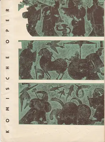 Komische Oper, Martin Vogler, Rudolf Heinrich: Programmheft Giacomo Puccini TURANDOT 28. Februar 1961. 