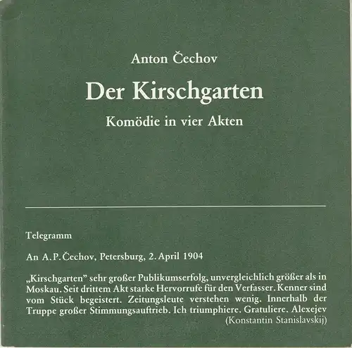 Niedersächisches Staatstheater Hannover Staatsschauspiel, Alexander May, Karl Hermann Schlüter, Susanne Berger, Anke Borges, Helga Heine: Programmheft Anton Cechov DER KIRSCHGARTEN Premiere 16. Januar 1980. 