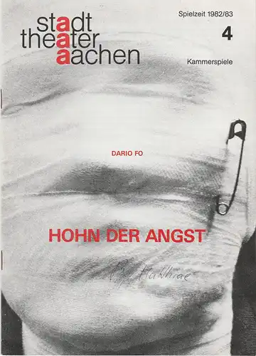 Stadttheater Aachen, Manfred Mützel, Norbert Hilchenbach: Programmheft Dario Fo: HOHN DER ANGST Premiere 12. September 1982 Spielzeit 1982 / 83 Heft 4. 
