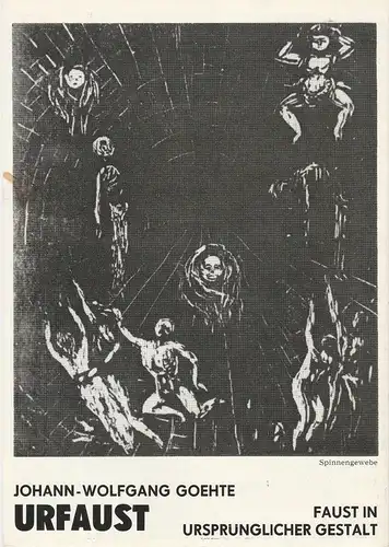 Theater der Bergarbeiter Senftenberg, Jutta Pschichholz, Jörg Mihan, Andre Liebscher Programmheft Johann Wolfgang Goethe URFAUST Premiere 1. November 1986