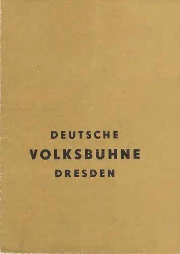 Deutsche Volksbühne Dresden: Programmheft Deutsche Volksbühne Dresden geplante Aufführungen 1947. 