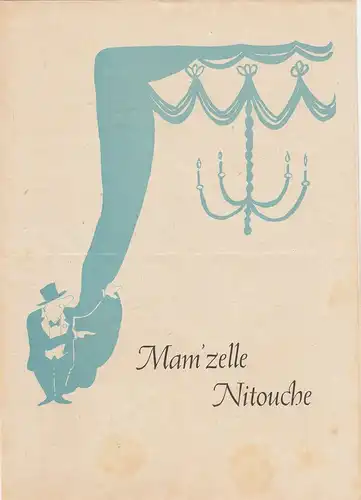 Stadttheater Zittau: Programmheft Florimond Herve: Mam'zelle Nitouche Spielzeit 1960. 