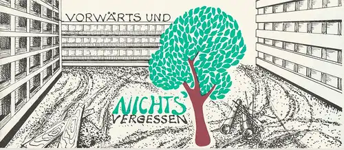 Leipziger Pfeffermühle, Horst Günther, Hanskarl Hoerning, Rainer Otto, Herbert Scholz, DDR - Kabarett: Programmheft Vorwärts und nichts vergessen. Spielzeit 1973 / 74 erstes Programm. 