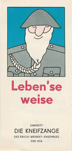 Kabarett die Kneifzange, Erich-Weinert-Ensemble der Nationalen Volksarmee, Oberstleutnant Heller, DDR - Kabarett: Programmheft Leben 'se weise !. 