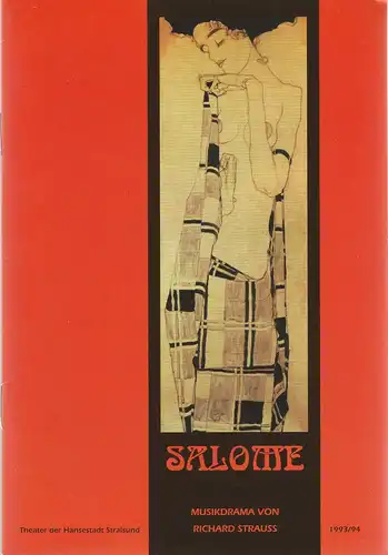 Theater der Hansestadt Stralsund, Jens Schubbe: Programmheft Richard Strauss SALOME Premiere 9. April 1994 Spielzeit 1993 / 94 Heft 15. 