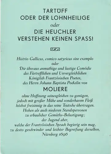 Leipziger Theater, Karl Kayser, Christoph Hamm, Peter Sippach, Volker Wendt: Programmheft Moliere TARTÜFF ODER DER LOHNHEILIGE Voraufführung 6. Juli 1974 Spielzeit 1973 / 74 Heft 27. 