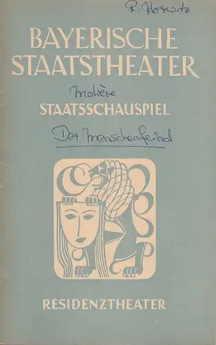 Bayerisches Staatsschauspiel, Alois Johannes Lippl, Hermann Wenninger, Max Högel: Programmheft Moliere DER MISANTHROP 6. April 1952 Residenztheater Spielzeit 1951 / 52 Heft 4. 