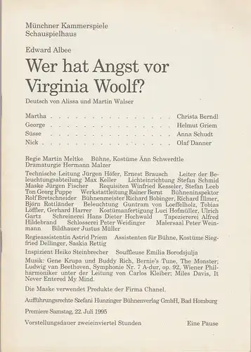 Münchner Kammerspiele, Dieter Dorn, Michael Huthmann, Hermann Malzer, Marc Gegenfurtner, Wolfgang Zimmermann: Programmheft Edward Albee WER HAT ANGST VOR VIRGINIA WOOLF ? Premiere 22. Juli 1995 Schauspielhaus Spielzeit 1994 / 95 Heft 7. 