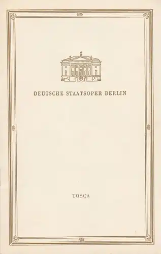 Deutsche Staatsoper Berlin, Deutsche Demokratische Republik, Günter Rimkus: Programmheft Giacomo Puccini TOSCA 15. April 1958. 