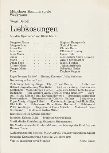 Münchner Kammerspiele, Dieter Dorn, Andrea Levi, Wolfgang Zimmermann: Programmheft LIEBKOSUNGEN von Sergi Belbel. Spielzeit 1994 / 95 Werkraum Heft 5. 