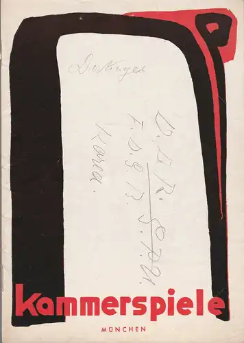 Münchner Kammerspiele, Hans Schweikart, Werner Bergold, Hildegard Steinmetz: Programmheft Paul Burkhard DAS FEUERWERK Spielzeit 1952 / 53 Heft 8. 