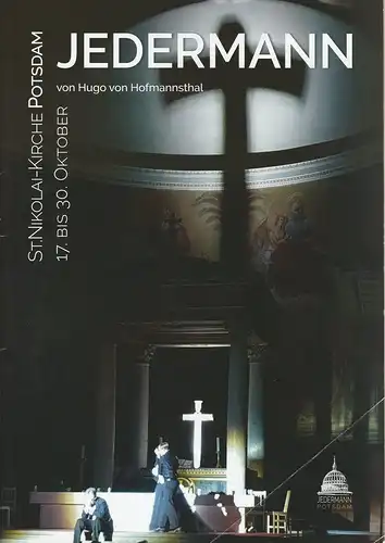 Volksbühne Michendorf, Steffen Löser, Christian A. Schnell, Nicolai Tegeler: Programmheft JEDERMANN von Hugo von Hofmannstha St. Nikolai-Kirche Potsdam 17. bis 30. Oktober 2019. 