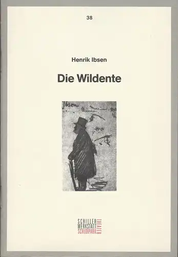 Staatliche Schauspielbühnen Berlin, Franziska Kötz: Programmheft Henrik Ibsen DIE WILDENTE Premiere 21. November 1992 Schlosspark Theater Spielzeit 1992 / 93 ProgrammbuchNr. 38. 