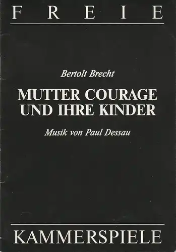 Freie Kammerspiele Magdeburg, Wolf Bunge, Hans-Peter Frings: Programmheft Bertolt Brecht MUTTER COURAGE UND IHRE KINDER Heft 2 der Spielzeit 1995 / 96. 