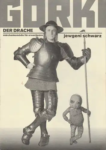 Maxim Gorki Theater, Bernd Wilms, Manfred Möckel, Elisabeth Rech, Sebastian Hoppe: Programmheft Jewgeni Schwarz DER DRACHE Premiere 21. Februar 1997 Spielzeit 1996 / 97. 