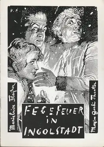 Maxim Gorki Theater, Bernd Wilms, Helmut Brade Programmheft Marieluise Fleißer FEGEFEUER IN INGOLSTADT Premiere 19.Mai 1995 Spielzeit 1994 / 95