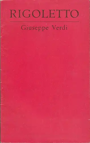 Deutsche Staatsoper Berlin, Günter Rimkus, Wilfried Werz, Karl-Heinz Drescher: Programmheft Giuseppe Verdi RIGOLETTO ca. 1966. 