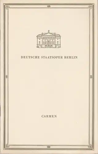 Deutsche Staatsoper Berlin, Günter Rimkus, Walter Womacka: Programmheft Georges Bizet CARMEN 9. März 1966. 
