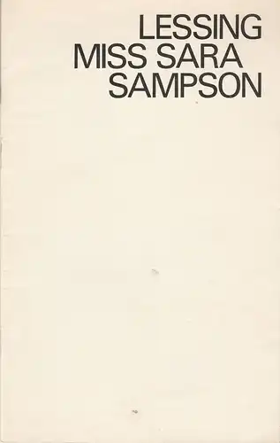 Deutsches Theater Berlin Staatstheater der DDR, Gerhard Wolfram, Alexander Lang, Ilse Galfert, Heinz Rohloff: Programmheft Gotthold Ephraim Lessing MISS SARAH SAMPSON 1978. 