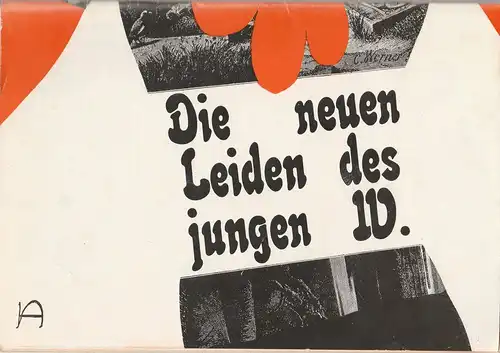 Deutsches Theater / Kammerspiele Berlin, Staatstheater der DDR, Gerhard Wolfram, Ilse Galfert, Christoph Ehbeths, Programmheft Ulrich Plenzdorf DIE NEUEN LEIDEN DES JUNGEN W. Premiere 17. Dezember 1972. 