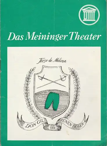 Das Meininger Theater, Wilhelm Thielmann, Carmen Heinrich: Programmheft DON GIL VON DEN GRÜNEN HOSEN Premiere 7. März 1980 Spielzeit 1979 / 80 Heft 8. 