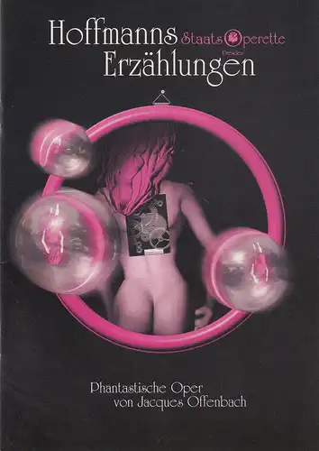 Staatsoperette Dresden, Fritz Wendrich, Juliane Piontek, Ines Wenzel: Programmheft Jacques Offenbach HOFFMANNS ERZÄHLUNGEN Premiere 16./17. November 2001 Spielzeit 2001 / 2002 Heft 1. 