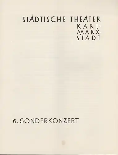 Städtische Theater Karl-Marx-Stadt, Paul Herbert Freyer: Programmheft 6. Sonderkonzert zum Schumann-Chopin-Jahr 14. Juni 1960 Spielzeit 1959 / 60. 