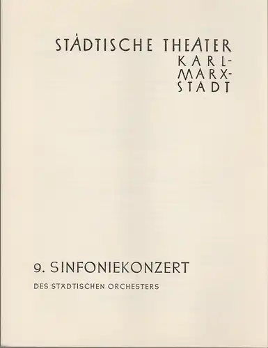 Städtische Theater Karl-Marx-Stadt, Paul Herbert Freyer: Programmheft 9. Sinfoniekonzert 21. Mai 1959 Spielzeit  1958 / 59. 