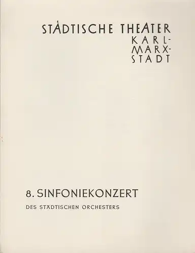 Städtische Theater Karl-Marx-Stadt, Paul Herbert Freyer: Programmheft 8. Sinfoniekonzert 9. April 1959 Spielzeit 1958 / 59. 