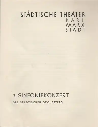 Städtische Theater Karl-Marx-Stadt, Paul Herbert Freyer: Programmheft 3. Sinfoniekonzert 19. November 1959 Spielzeit 1959 / 60. 