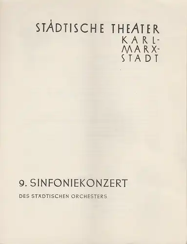 Städtische Theater Karl-Marx-Stadt, Paul Herbert Freyer: Programmheft 9. Sinfoniekonzert 19. Mai 1960 Spielzeit 1959 / 60. 