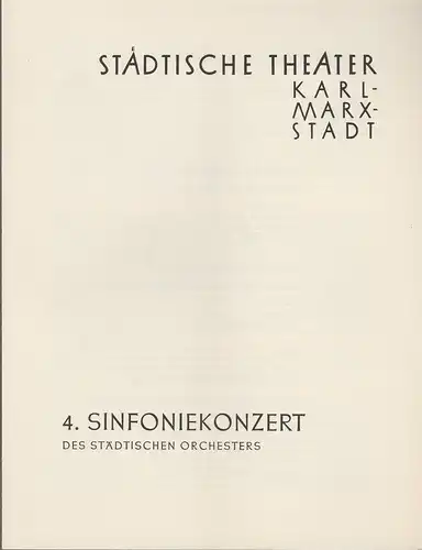 Städtische Theater Karl-Marx-Stadt, Paul Herbert Freyer: Programmheft 4. Sinfoniekonzert 11. Dezember 1958 Spielzeit 1958 / 59. 